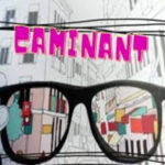 CAMINANT CAMINANT