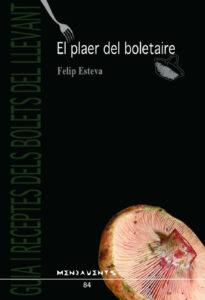 El plaer del boletaire
